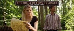The Thrill of Being Followed (2015)
