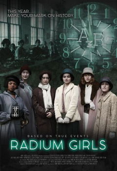 Radium Girls (2018)