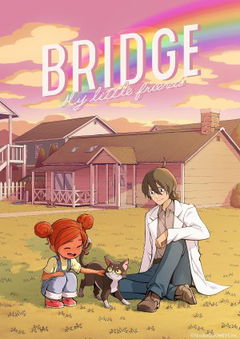 BRIDGE: My Little Friends (2024)