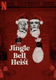 Jingle Bell Heist