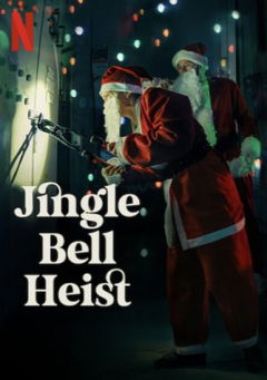 Jingle Bell Heist (2025)