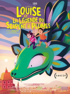 Louise et la Légende du Serpent à Plumes (2022)