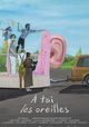 À toi les oreilles