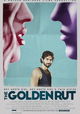 The Golden Rut