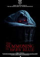 The Summoning of Baby Blue