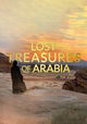 Lost Treasures of Arabia: The Ancient City of Dadan