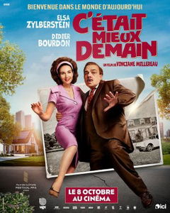 C'était mieux demain (2025)