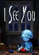 I See You