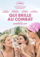 Qui brille au combat