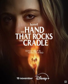 The Hand That Rocks the Cradle (2025)