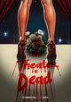 Theater is Dead