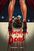 Theater is Dead (2025)