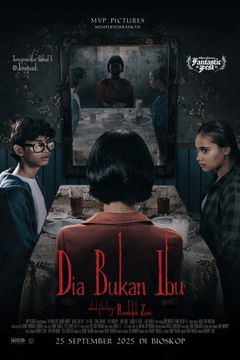 Dia Bukan Ibu (2025)