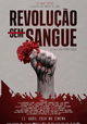 Revolução (Sem) Sangue