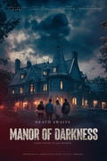 Manor of Darkness (2025)