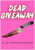 Dead Giveaway