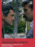 Ammazzare stanca (2025)