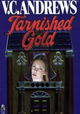 V.C. Andrews' Tarnished Gold