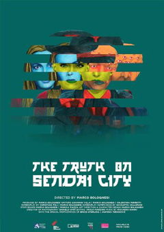 The Truth on Sendai City (2024)