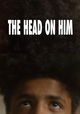 The Head on Him