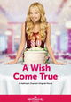 A Wish Come True