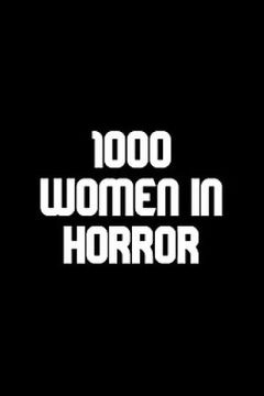 1000 Women in Horror (2025)