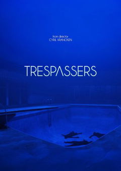 Trespassers (2025)