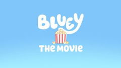 Bluey: The Movie (2027)