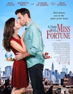 A Date with Miss Fortune (2015)