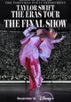 Taylor Swift - The Eras Tour - The Final Show