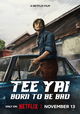 Tee Yai: Born to be Bad