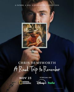 Chris Hemsworth: A Road Trip to Remember (2025)
