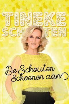 Tineke Schouten: De Schouten Schoenen Aan (2025)