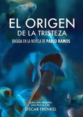 El Origen de la Tristeza (2018)