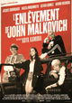 L'enlèvement de John Malkovich