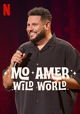Mo Amer: Wild World