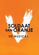 Soldaat Van Oranje De Musical