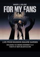 Mary J. Blige: For My Fans
