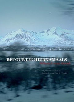 Retourtje Hiernamaals (2012)