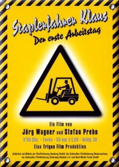 Staplerfahrer Klaus - Der erste Arbeitstag (2000)
