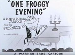 One Froggy Evening (1955)