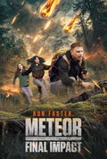 Meteor: Final Impact (2025)