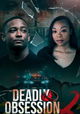 Deadly Obsession 2