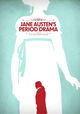 Jane Austen's Period Drama