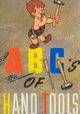 The ABC of Hand Tools