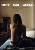 Dirty Bad Wrong (2023)
