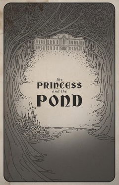 The Princess and the Pond (2023)
