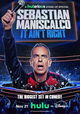 Sebastian Maniscalco: It Ain't Right