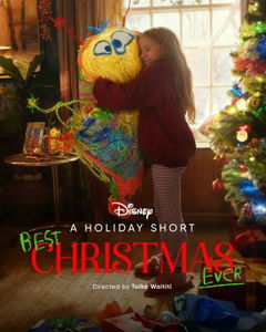 A Disney Holiday Short: Best Christmas Ever (2025)