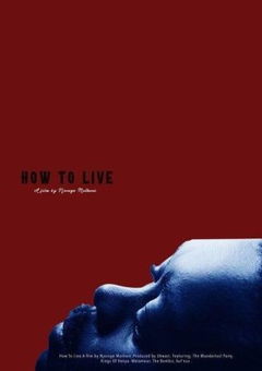 How to Live (2025)